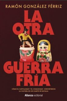 La cultura y la otra Guerra Fría 51BIdXUTVcL._SL1000_