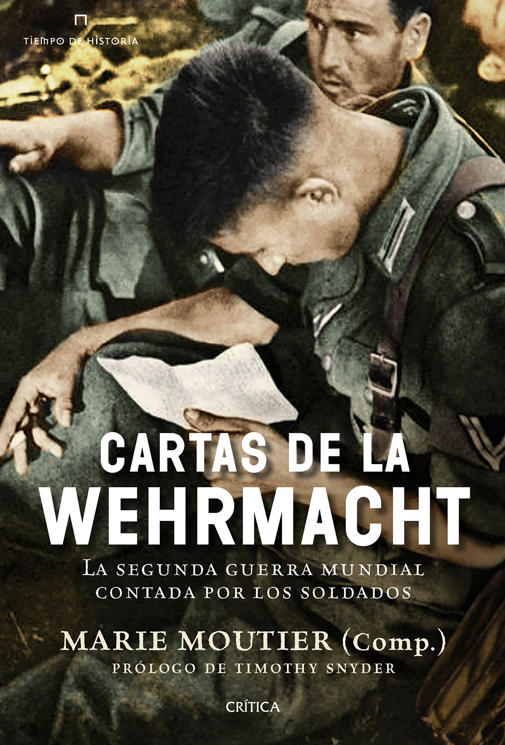 Cartas de la Wehrmacht | Política Exterior